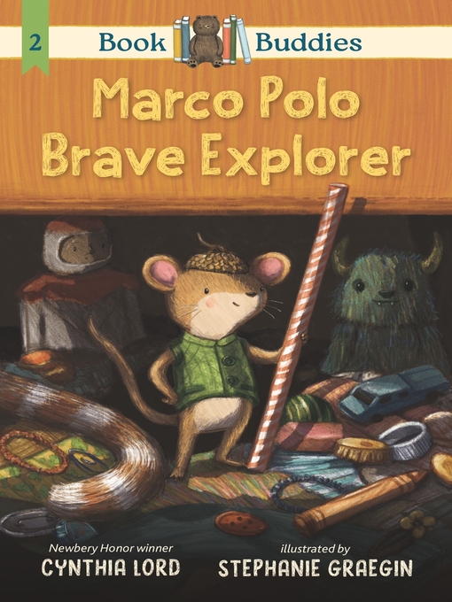 Title details for Marco Polo, Brave Explorer by Cynthia Lord - Available